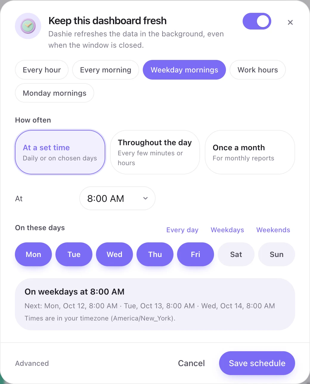 The MyDashie schedule window set to weekday mornings at 8:00 AM